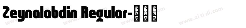 Zeynalabdin Regular字体转换